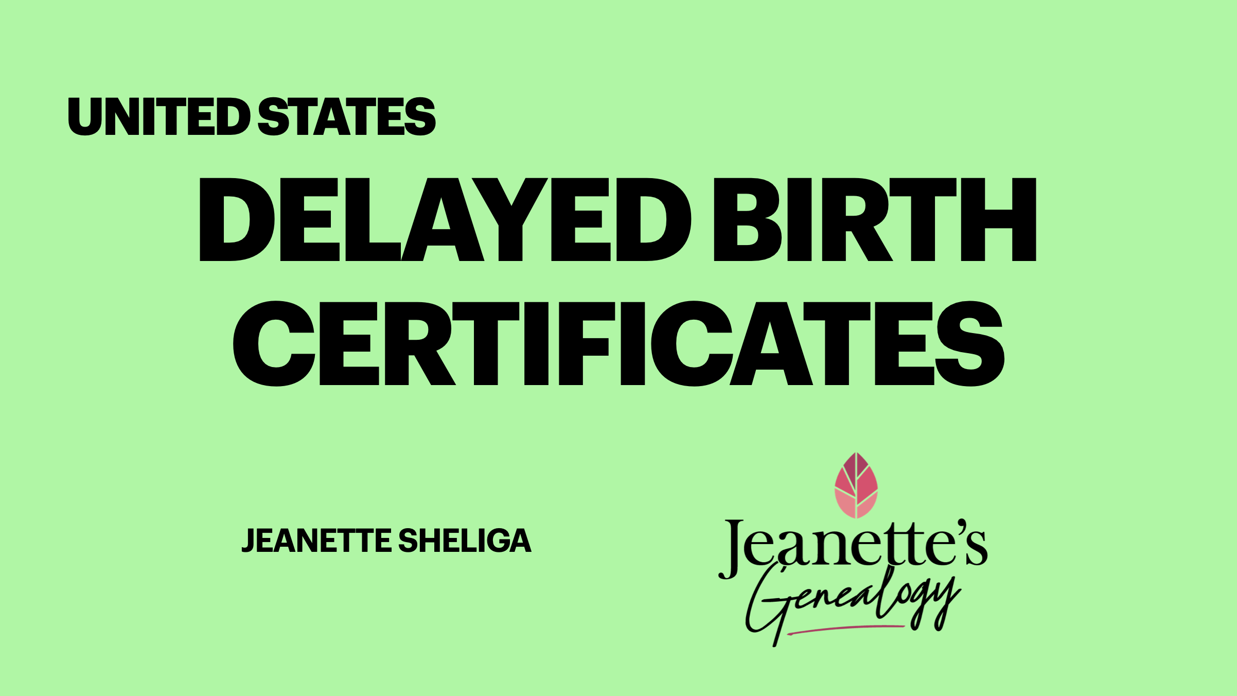 United States Delayed Birth Certificates